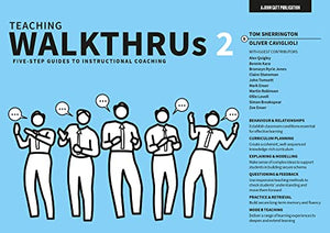 Teaching WalkThrus 2: Five-step guides to instructional coaching 