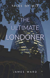 The Ultimate Londoner 