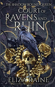 Court of Ravens and Ruin 