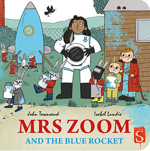 Mrs Zoom and the Blue Rocket 