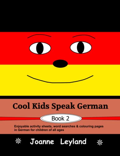 Cool Kids Speak German - Book 2