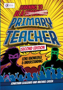 Learning to be a Primary Teacher 