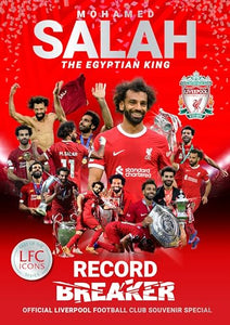 Mo Salah: Egyptian King: Official Liverpool Football Club tribute souvenir magazine 