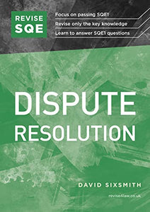 Revise SQE Dispute Resolution 