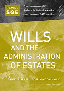 Revise SQE Wills and the Administration of Estates 