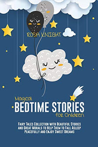 Magical Bedtime Stories for Children 