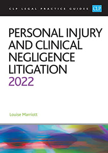 Personal Injury and Clinical Negligence 