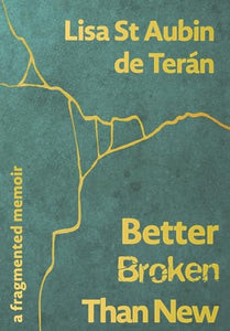 Better Broken Than New 