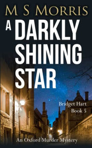 A Darkly Shining Star 