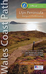 Llyn Peninsula Wales Coast Path Official Guide 