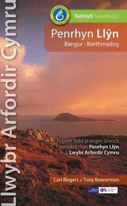 Llwybr Arfordir Cymru: Penrhyn Llŷn Bangor i Borthmadog - Teithlyfr Swyddogol 