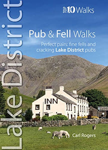 Pub and Fell Walks Lake District Top 10 