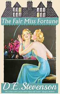 The Fair Miss Fortune 