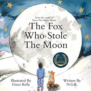 The Fox Who Stole The Moon 