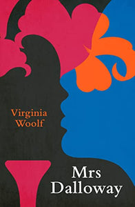 Mrs Dalloway (Legend Classics) 