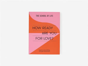 How Ready Are You For Love? 