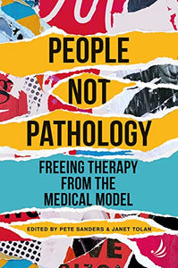 People Not Pathology 