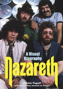 Nazareth A Visual Biography 