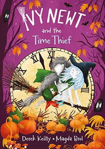 Ivy Newt and the Time Thief 