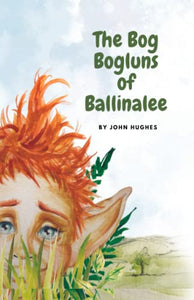 The Bog Bogluns of Ballinalee 