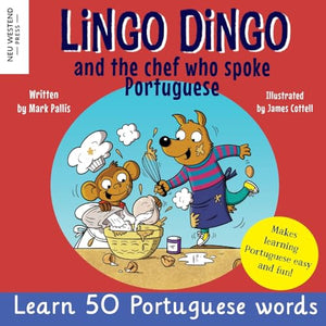 Lingo Dingo and the Chef who spoke Portuguese 