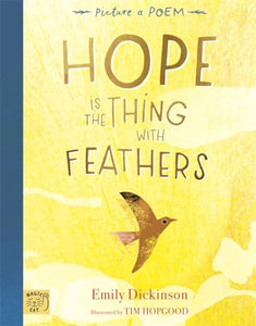 Hope is the Thing with Feathers 