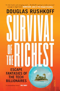 Survival of the Richest 