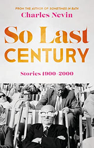 So Last Century 