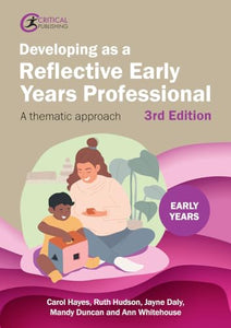 Developing as a Reflective Early Years Professional 