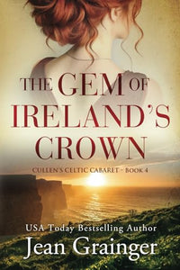 The Gem of Irelands Crown 