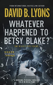 Whatever Happened to Betsy Blake?Odges Figgis Date 