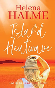 An Island Heatwave 