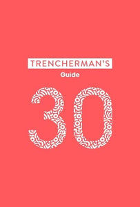 Trencherman's Guide: No 30 