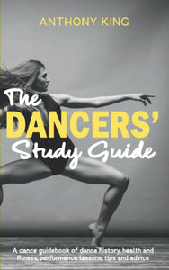 The Dancers' Study Guide 