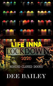 LIFE INNA LOCKDOWN 2020 