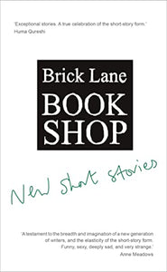 Brick Lane Bookshop New Short Stories 2022 