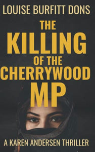 The Killing of the Cherrywood MP 