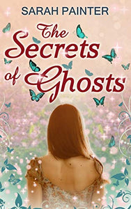 The Secrets Of Ghosts 