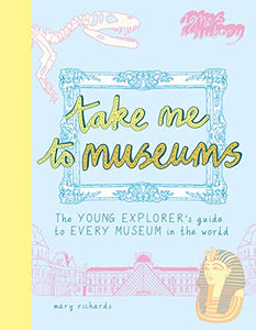 Take Me to Museums 