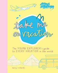 Take Me on Vacation 