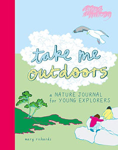 Take Me Outdoors 