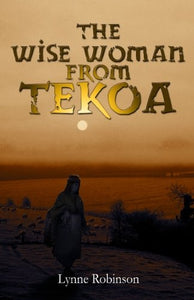 The Wise Woman from Tekoa 