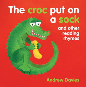 The Croc Put on a Sock 