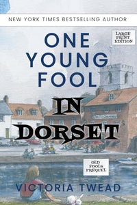 One Young Fool in Dorset - LARGE PRINT 