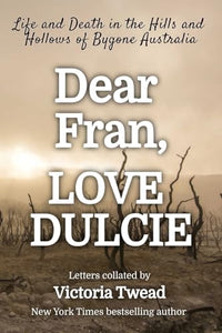 Dear Fran, Love Dulcie 