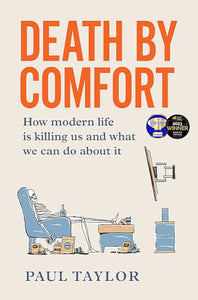 Death by Comfort 