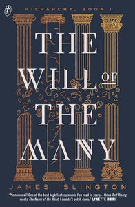 The Will of the Many: Hierarchy book one 