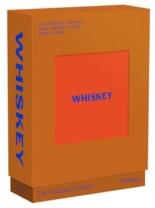 The Cocktail Cabinet: Whiskey 