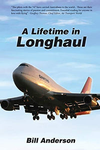 A Lifetime in Longhaul 