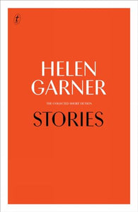 Stories: Collected Short Fiction 